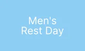 Men's Rest Day