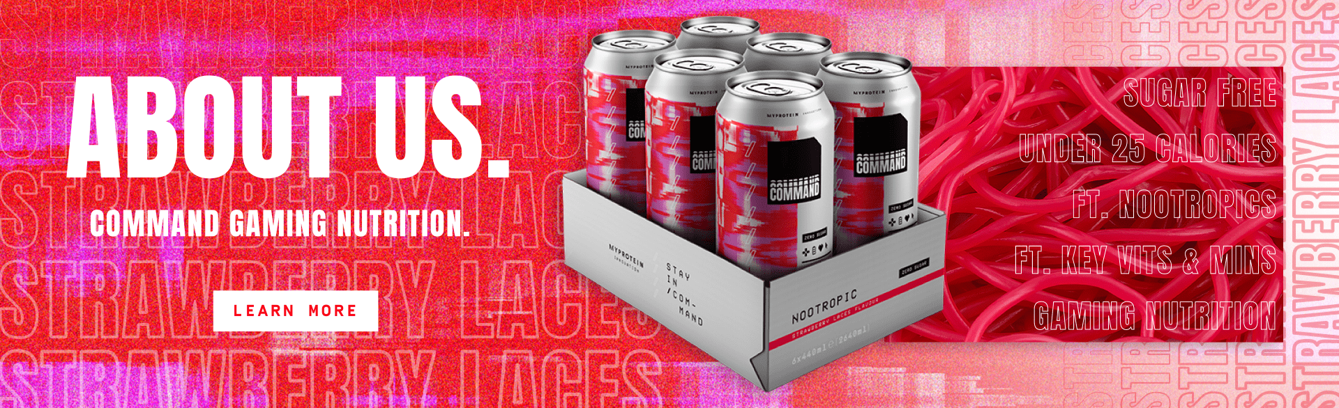 Abut Us. Command Gaming Nutrition. Learn More.